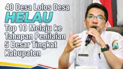40 Desa Lolos Desa HELAU Lampung Selatan, Top 10 Melaju ke Tahapan Penilaian 5 Besar Tingkat Kabupaten